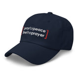 Dad hat: Pray For Peace Live The Prayer (multiple colors available)