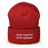 Cuffed Beanie: Pray For Peace Live The Prayer (multiple colors available)