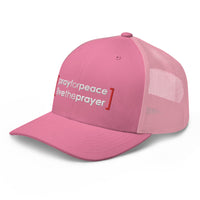 Trucker Cap: Pray For Peace Live The Prayer (multiple colors available)