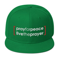 Snapback Hat: Pray For Peace - Live The Prayer (multiple colors available)