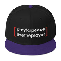 Snapback Hat: Pray For Peace - Live The Prayer (multiple colors available)