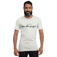 Pray for peace. Live the prayer. Script Short-Sleeve Unisex T-Shirt