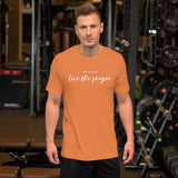 Short-Sleeve Unisex T-Shirt: Pray For Peace Live The Prayer. (multiple colors)