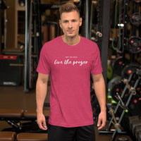 Short-Sleeve Unisex T-Shirt: Pray For Peace Live The Prayer. (multiple colors)