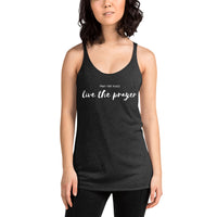 Pray for peace. Live the prayer. Women's Racerback Tank