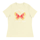 Women's Relaxed T-Shirt: Pray For Peace - Live The Prayer Beautiful Butterfly (multiple colors available)