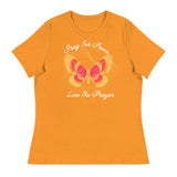 Women's Relaxed T-Shirt: Pray For Peace - Live The Prayer Beautiful Butterfly (multiple colors available)