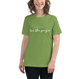 Pray for peace. Live the prayer. Women's Script t-shirt.